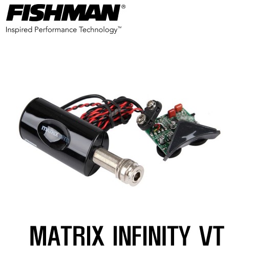 피쉬맨 매트릭스 인피니티 VT ( Fishman Matrix Infinity VT) [네이버톡톡/카톡 AMA-zing 추가인하]